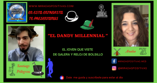 Santiago Pellegrini «El Dandy Millennial»